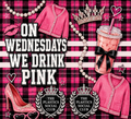 Mean Girls On Wednesdays We Drink Pink 20oz Skinny Tumbler