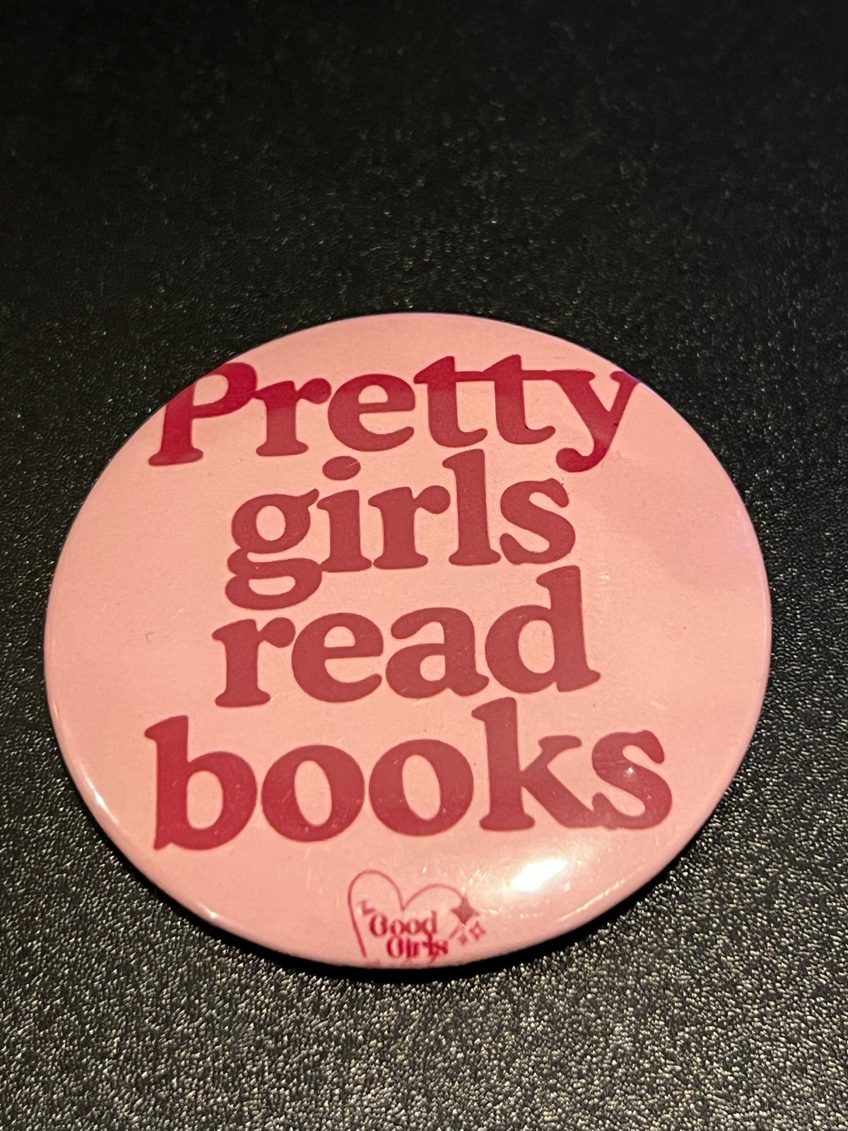Pretty Girls Read Books Button
