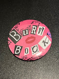 Burn Book Button